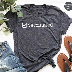 Vaccinated Shirt, Vaccine Shirt, Vaccinate T Shirt